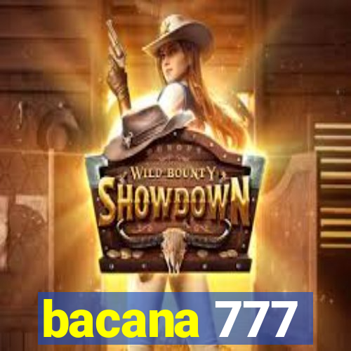 bacana 777